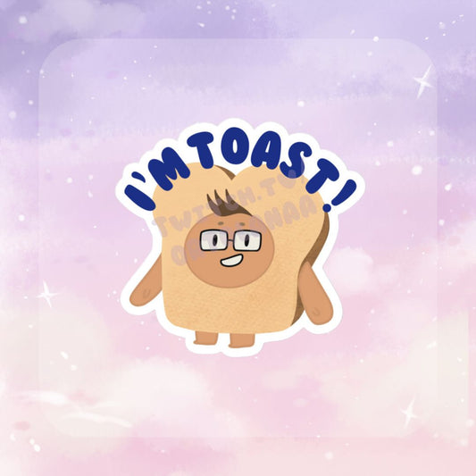 I'm Toast! Sticker