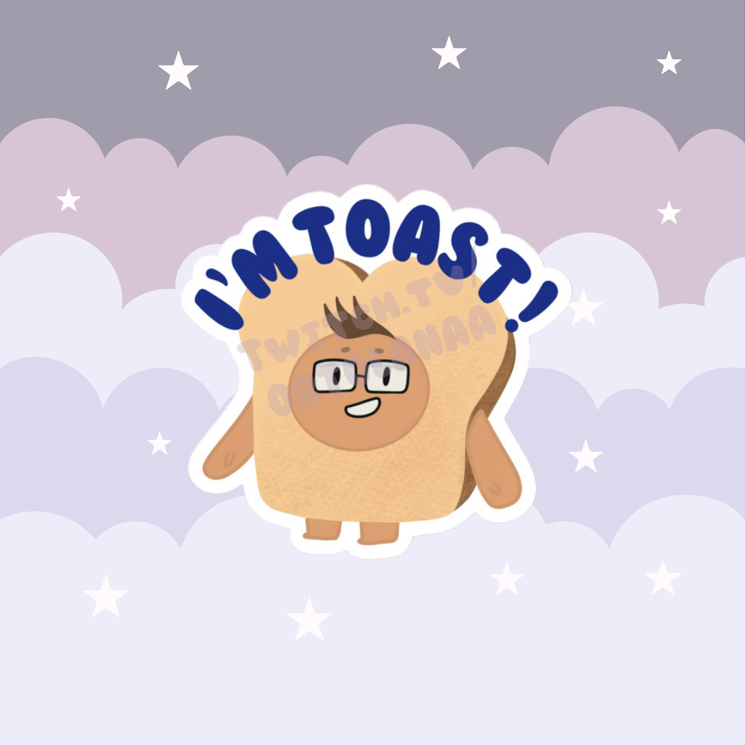 I'm Toast! Sticker
